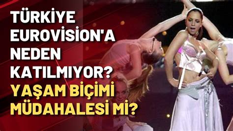 türkiye eurovisiona neden katılmıyor